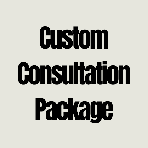 Custom Consultation Package